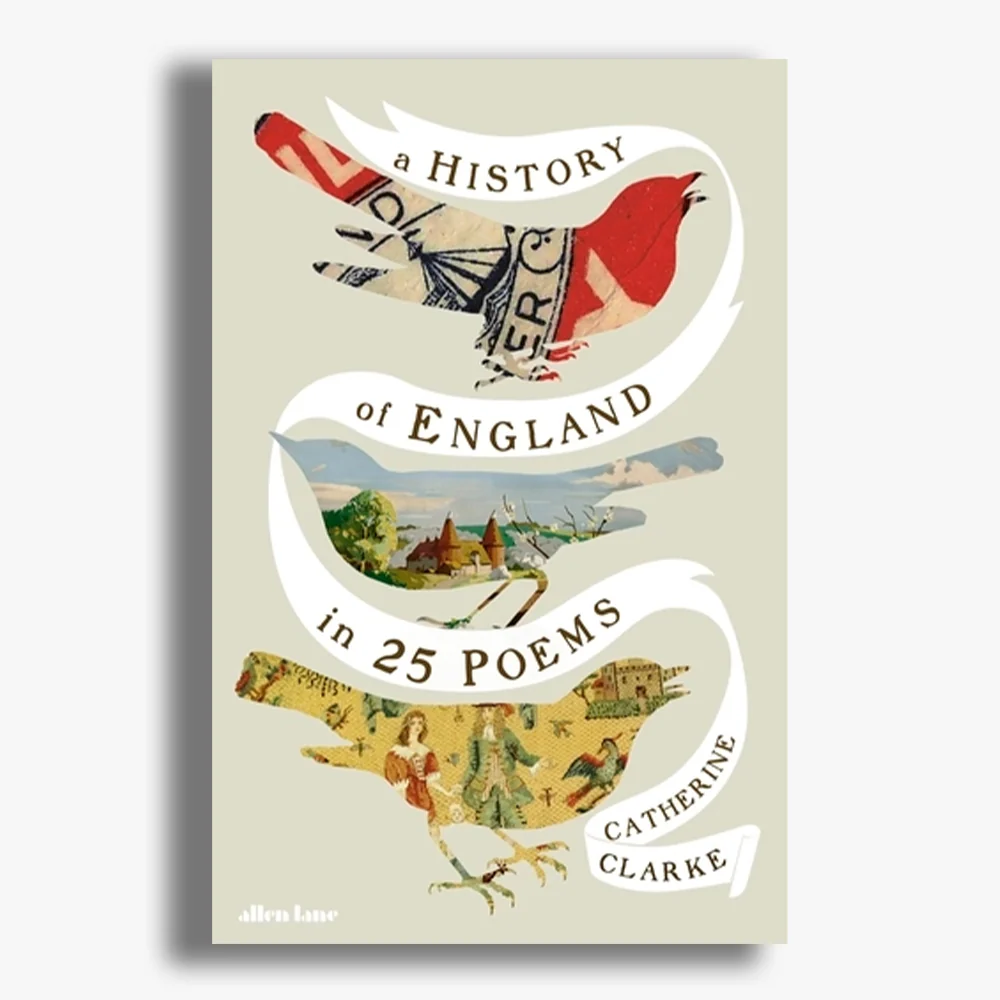 A History of England in 25 Poems