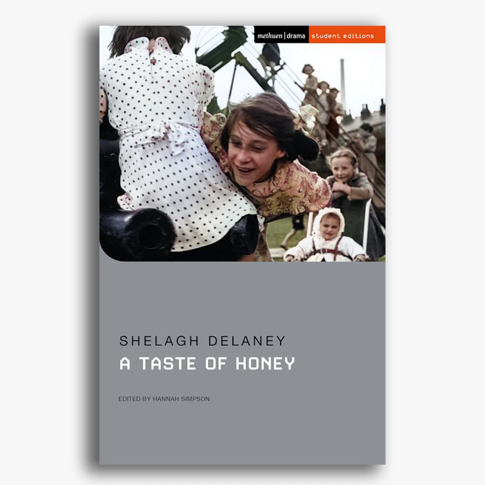 A Taste of Honey Student Edition Playtext