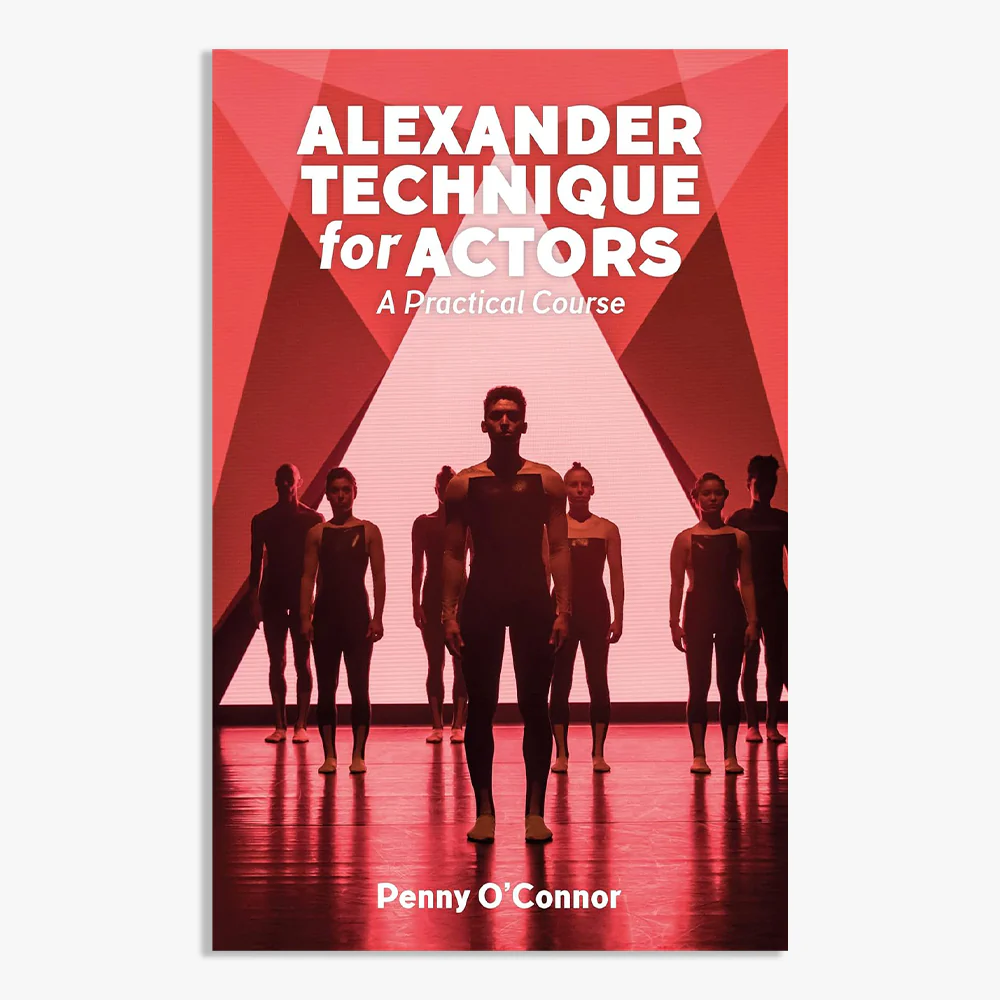 Alexander Technique For Actors