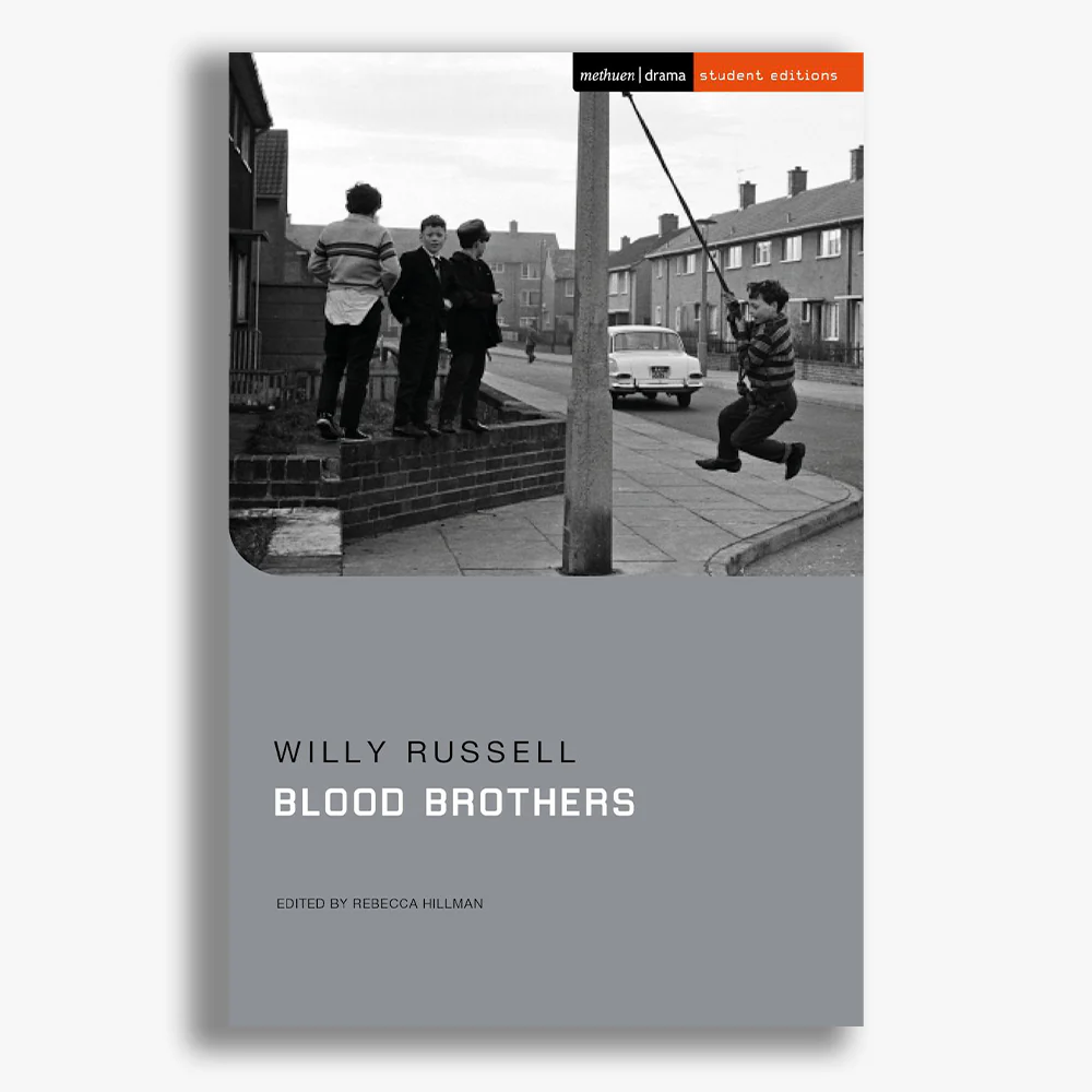Blood Brothers Student Edition Playtext