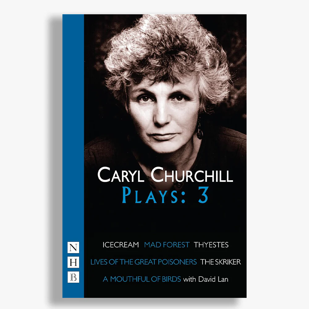 Caryl Churchill Plays: Volume Three
