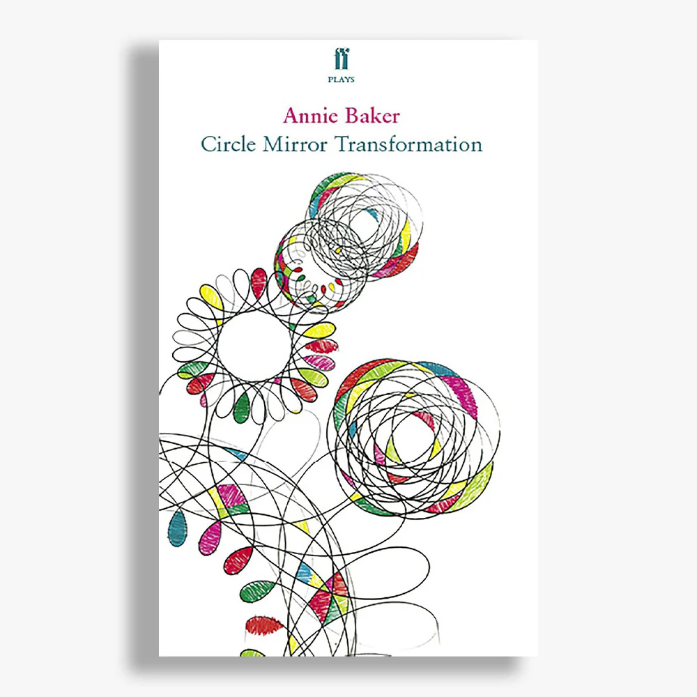 Circle Mirror Transformation Playtext