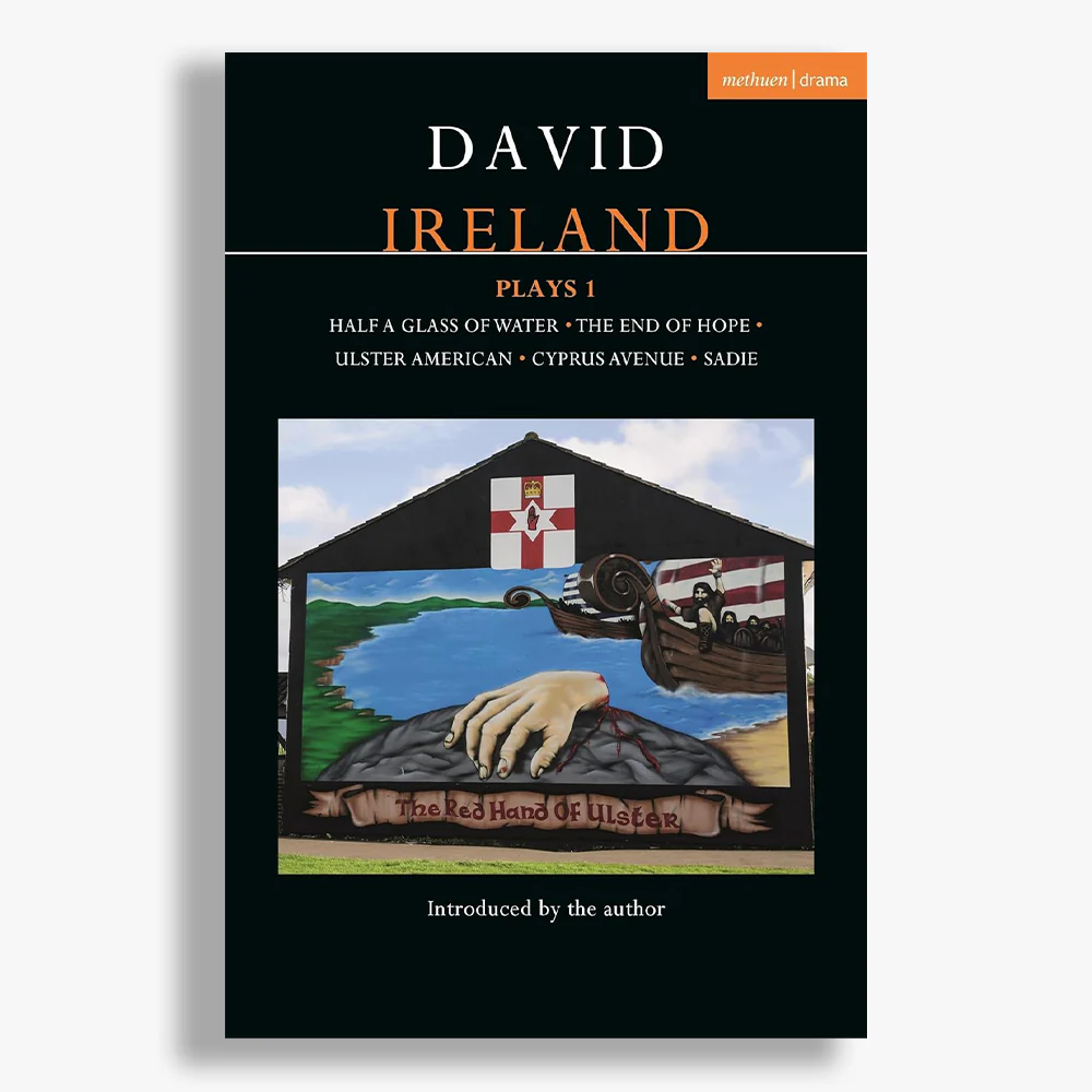 David Ireland Play Collection: Volume One