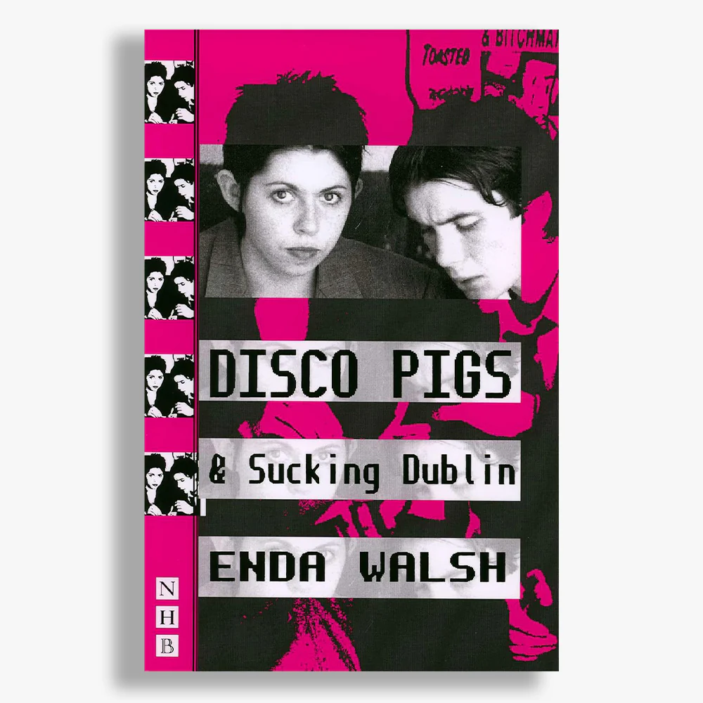 Disco Pigs and Sucking Dublin Playtexts