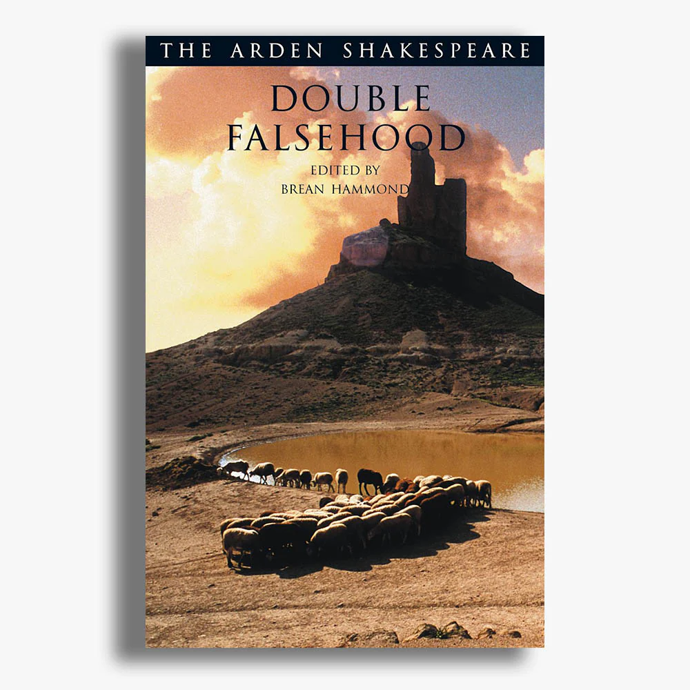 Double Falsehood Student Edition Playtext