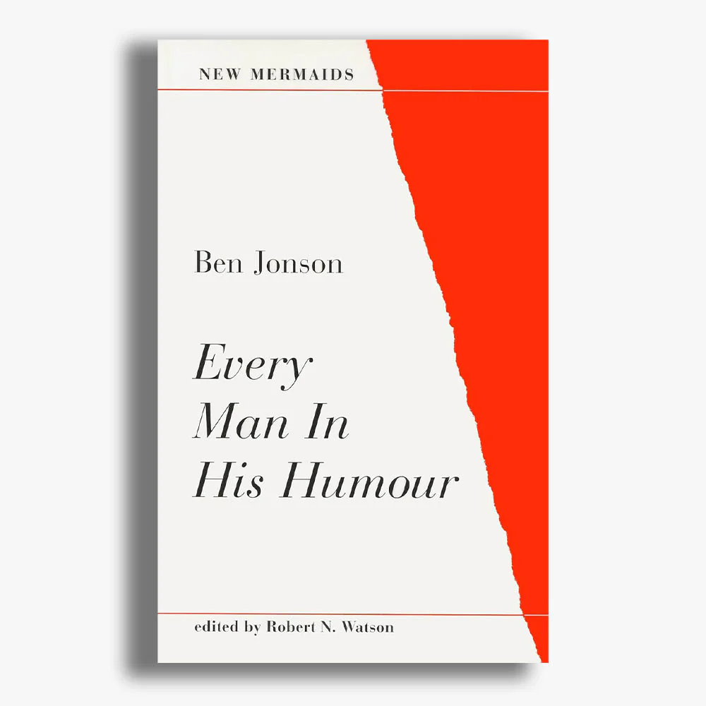 Every Man in His Humour Playtext