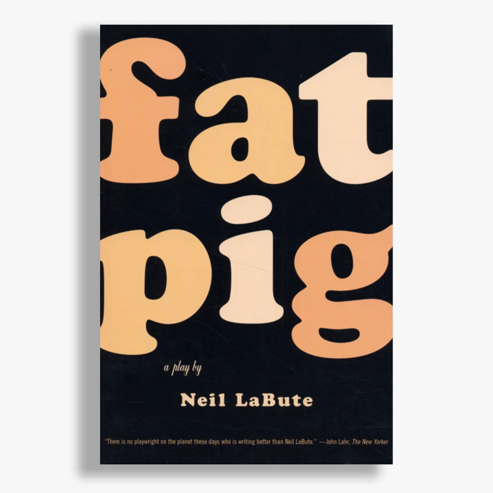 Fat Pig Playtext