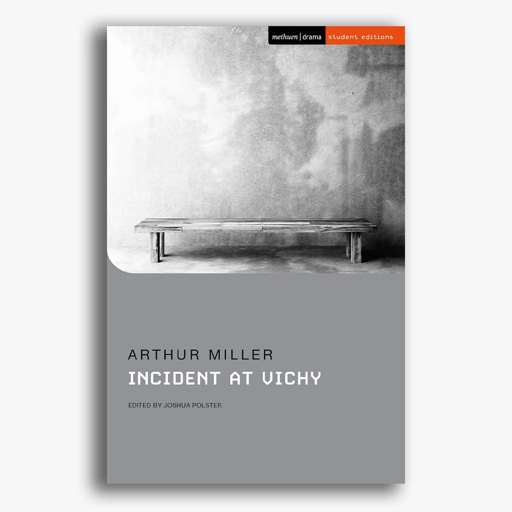 Incident and Vichy Student Edition Playtext