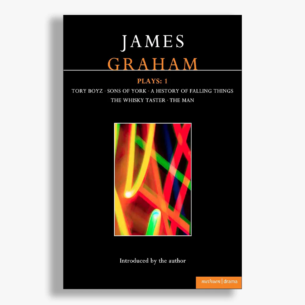 James Graham Plays: Volume One
