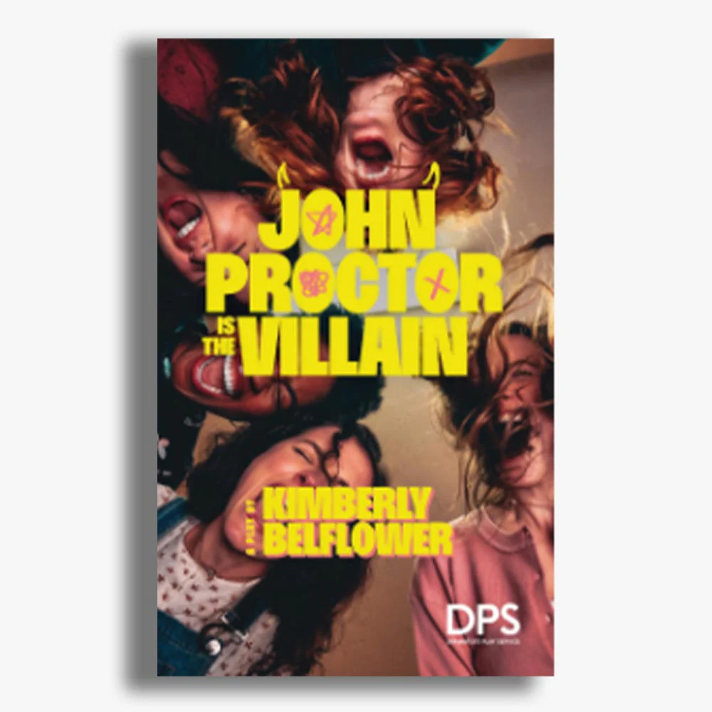 John Proctor is the Villain Playtext
