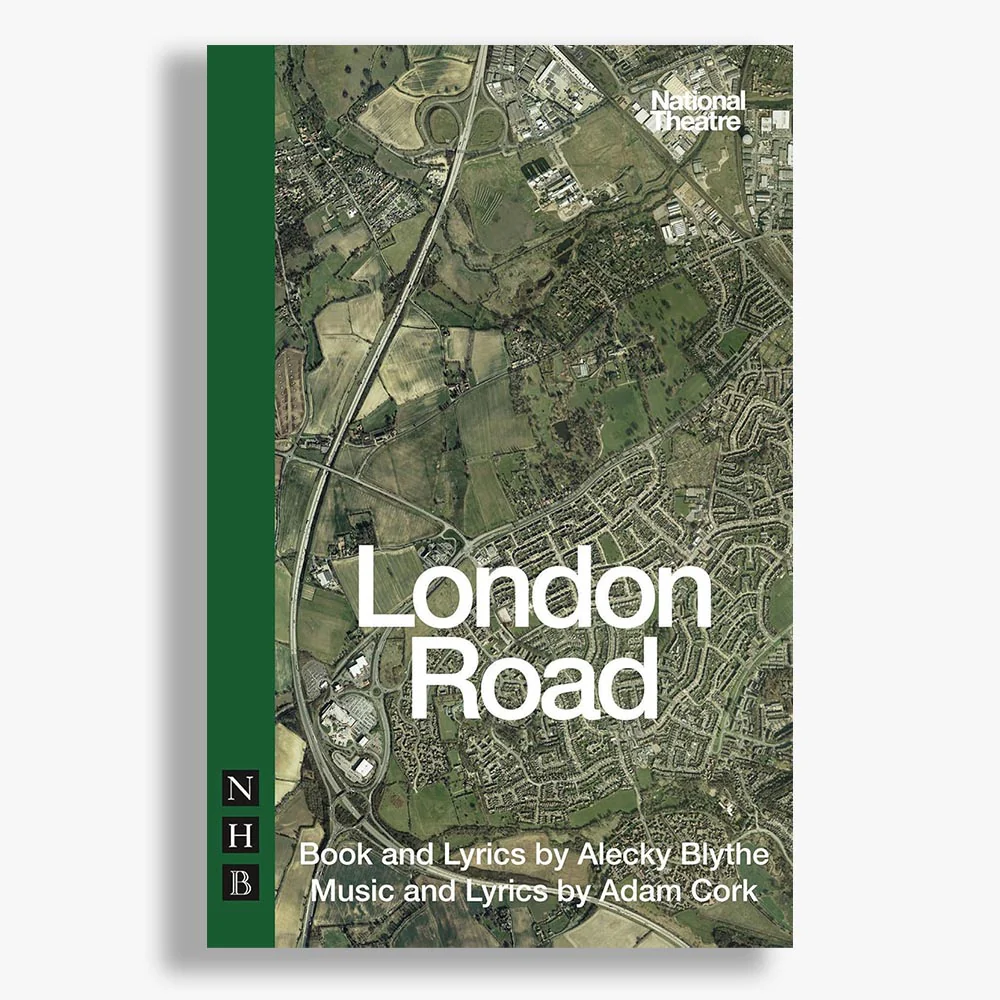 London Road National Theatre Playtext