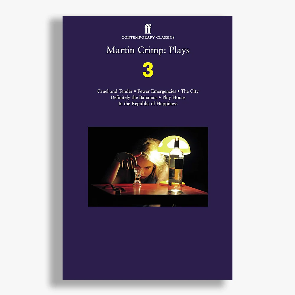 Martin Crimp Play Collection - Volume Three