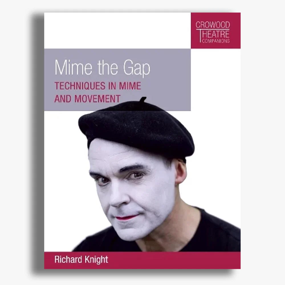 Mime the Gap: Techniques in Mime and Movement