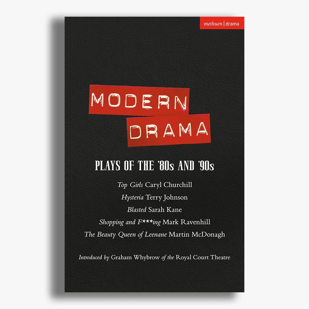 Modern Drama: Plays of the '80s and '90s