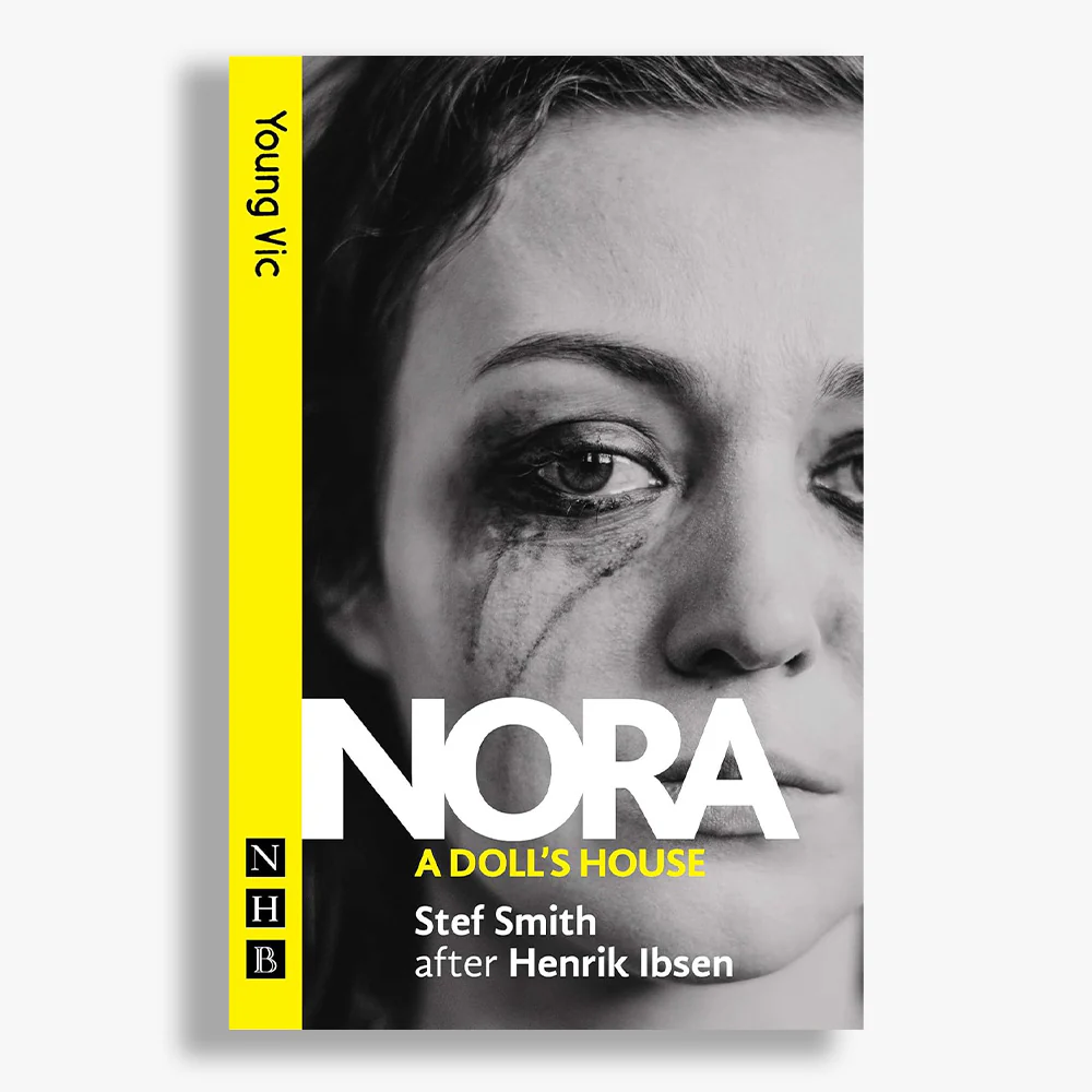 Nora: A Doll's House Playtext