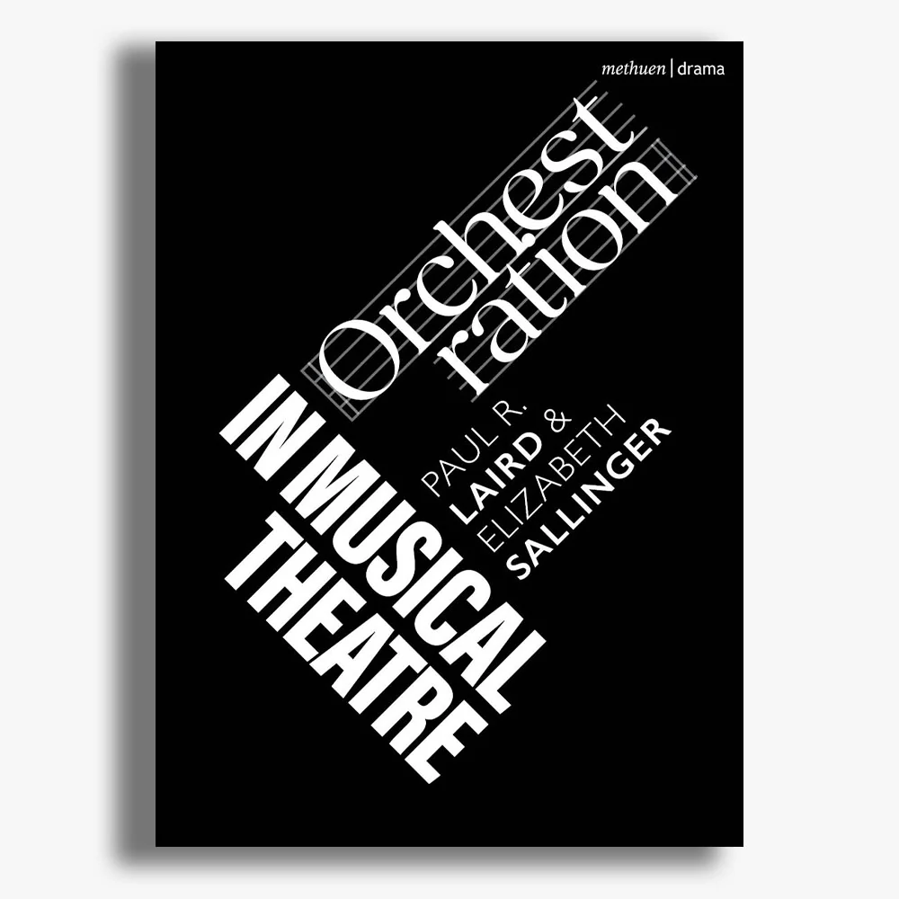 Orchestration in Musical Theatre
