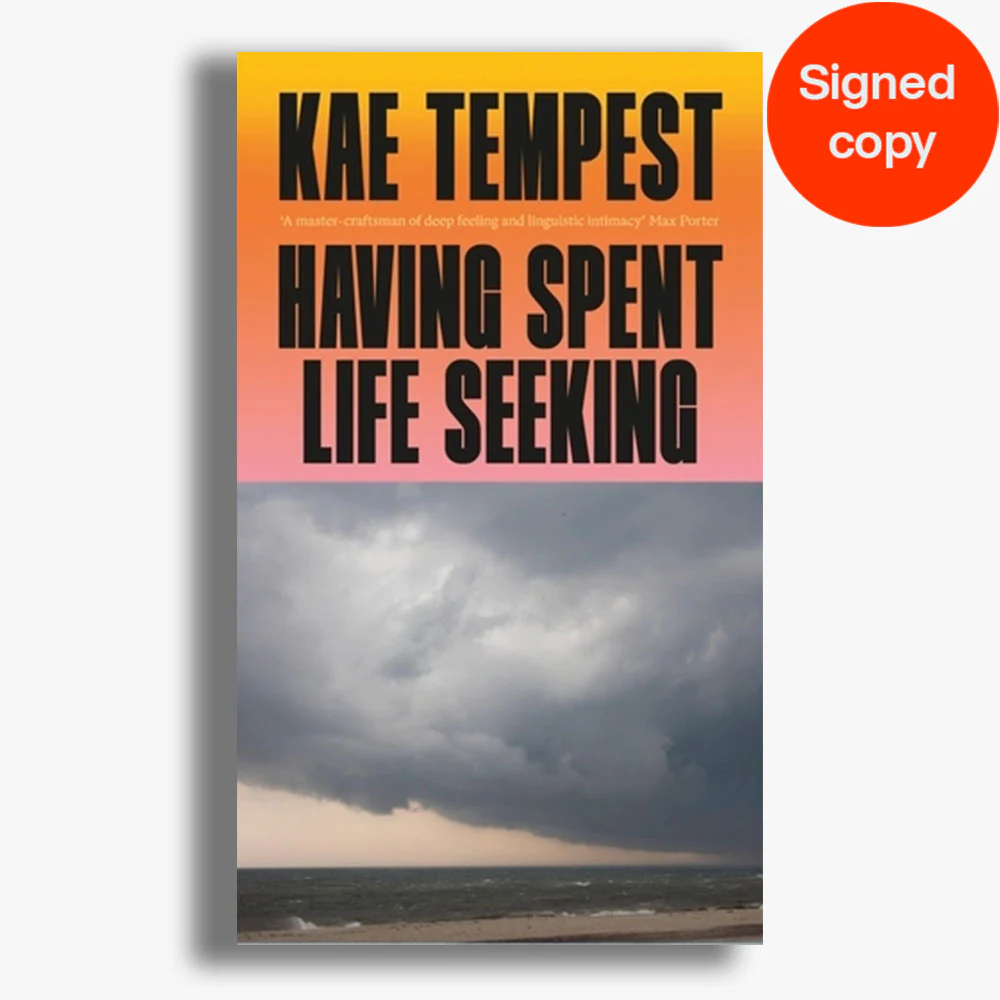 SIGNED Having Spent Life Seeking
