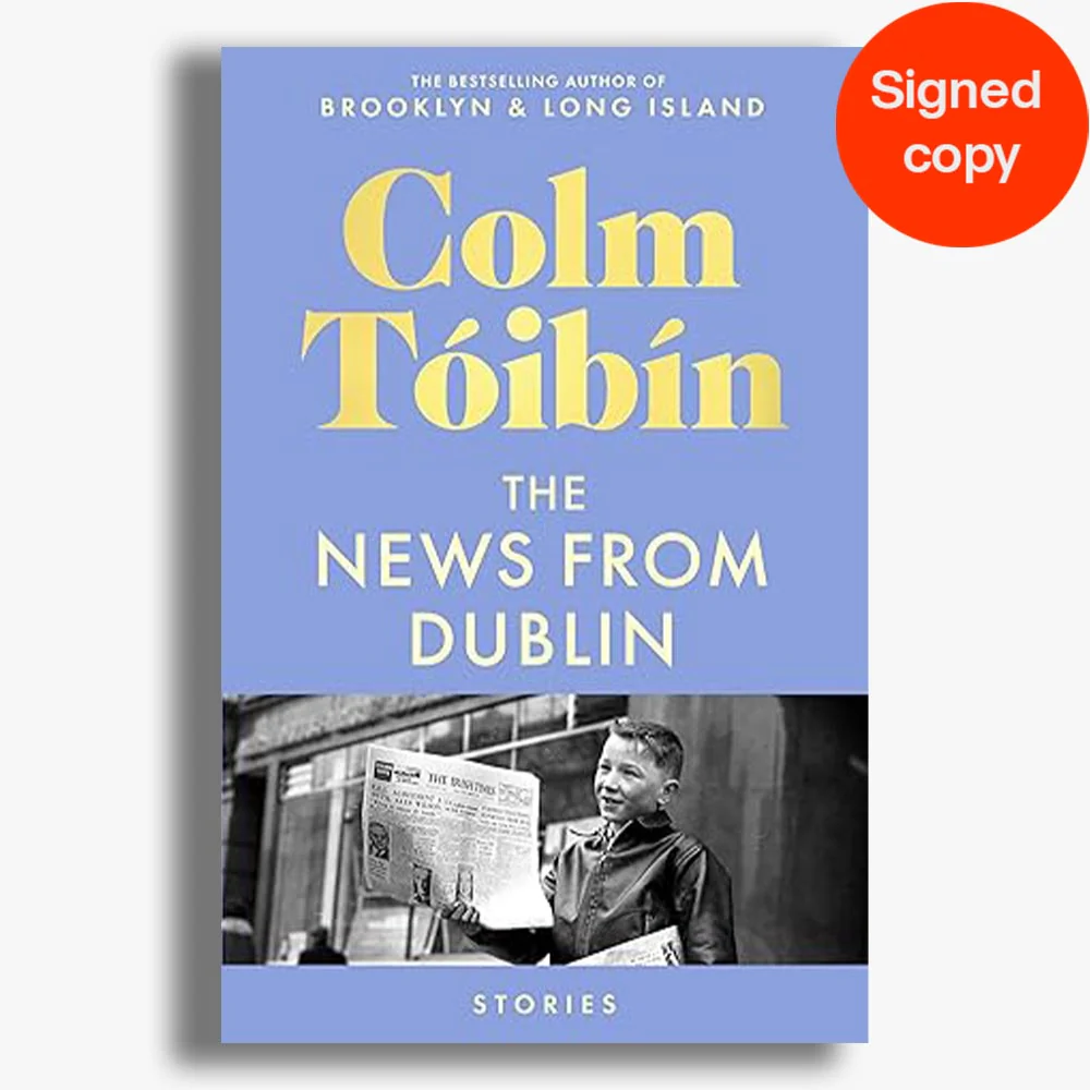 SIGNED - The News from Dublin
