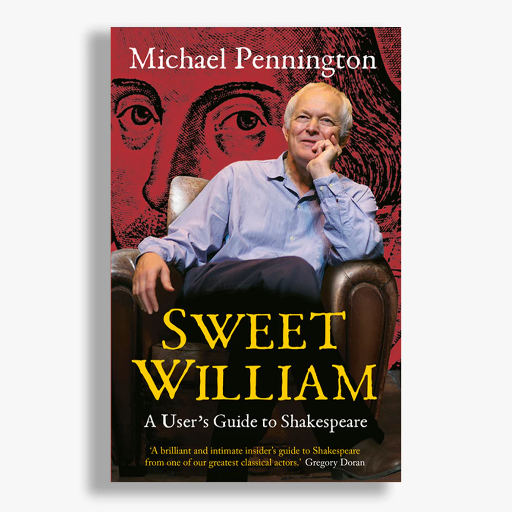 Sweet William: A User's Guide to Shakespeare