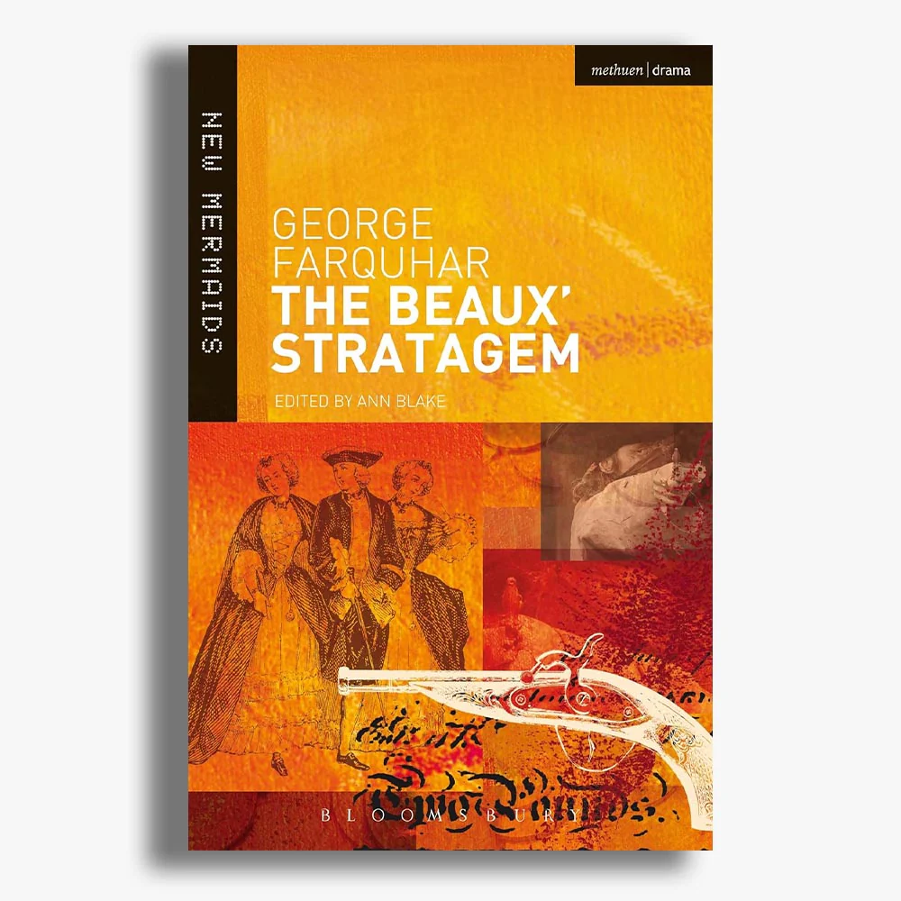 The Beaux Strategem Student Edition Playtext