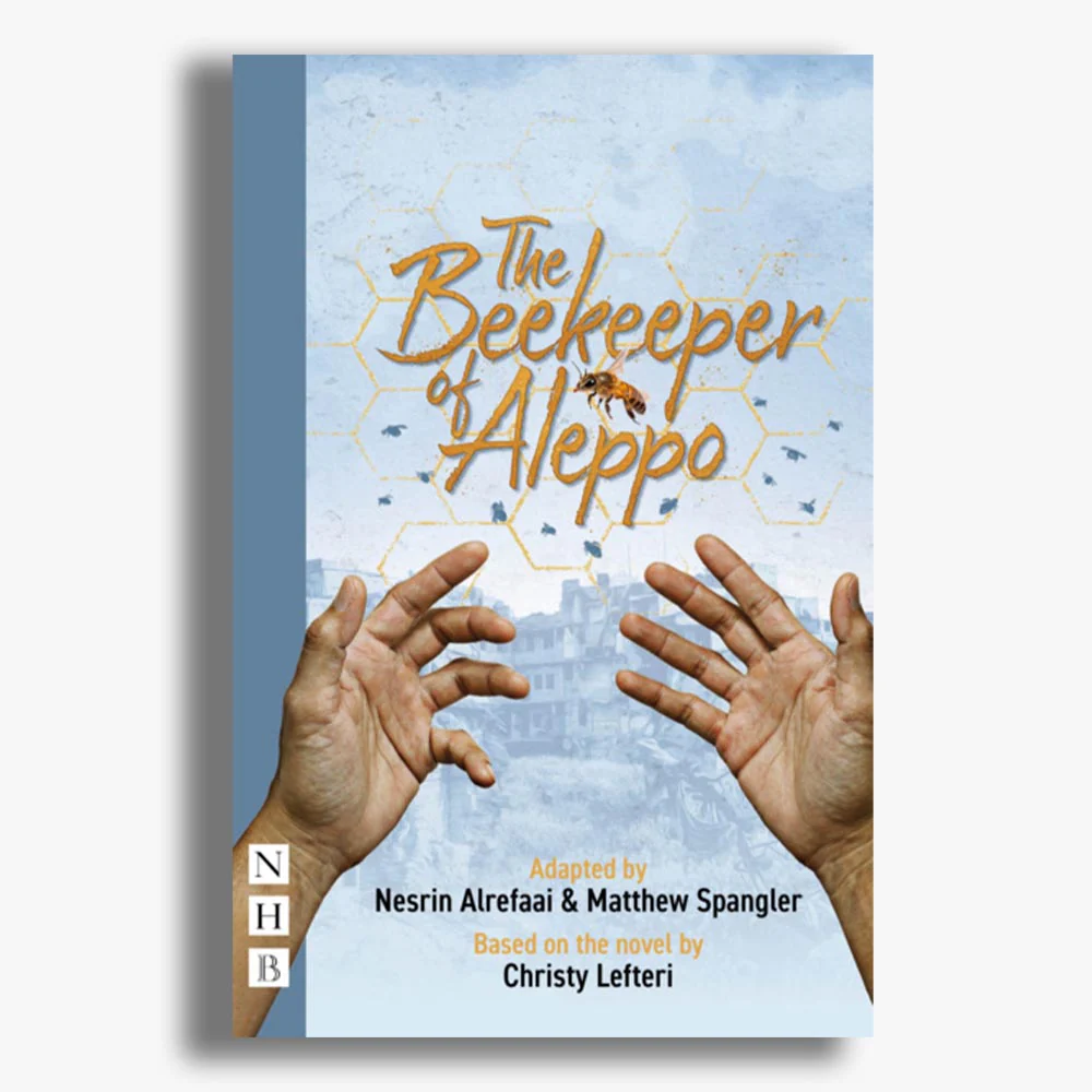 The Beekeeper of Aleppo Playtext