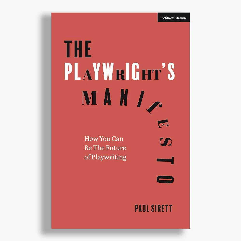 The Playwright's Manifesto