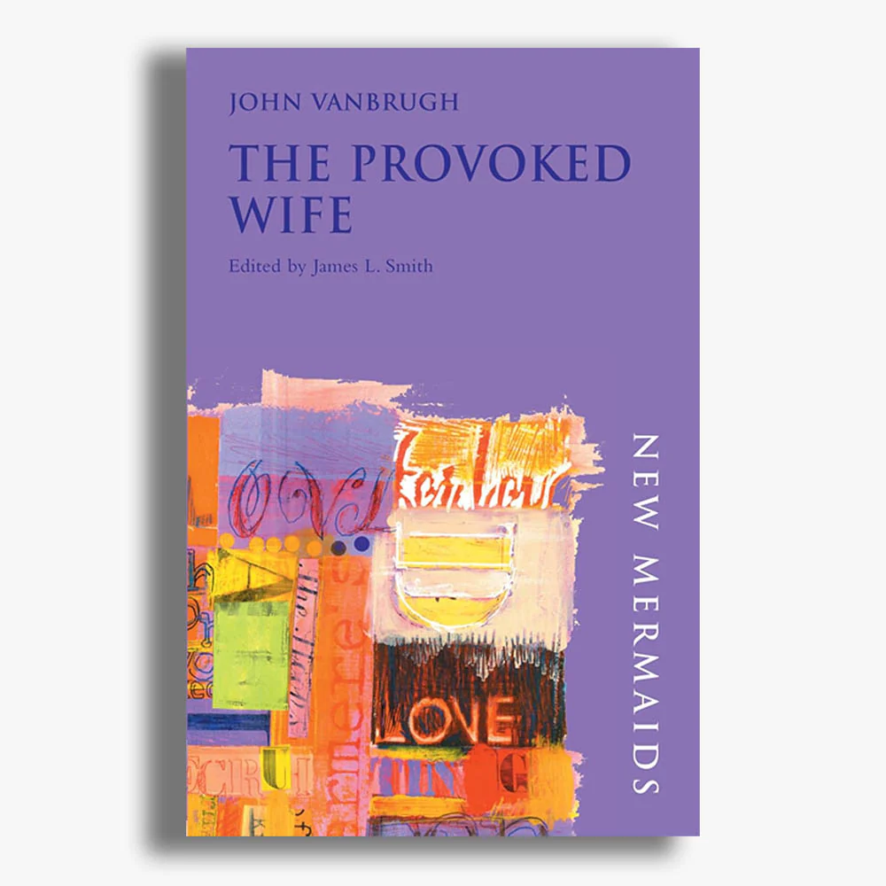 The Provoked Wife Playtext