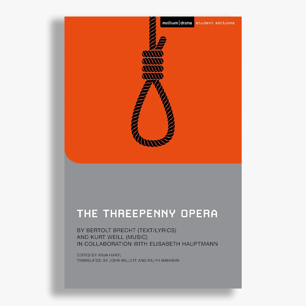 The Threepenny Opera Student Edition Playtext
