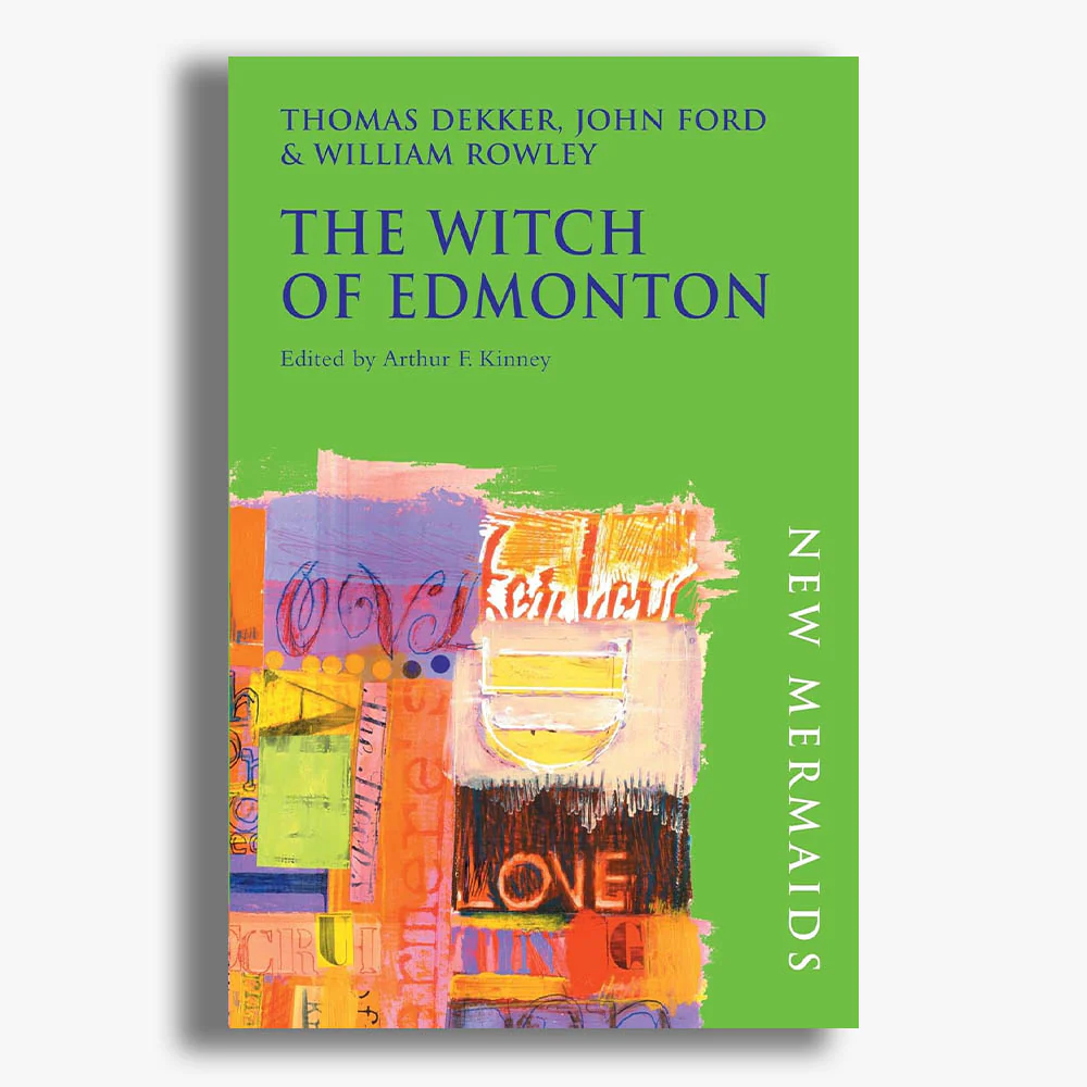 The Witch of Edmonton Playtext