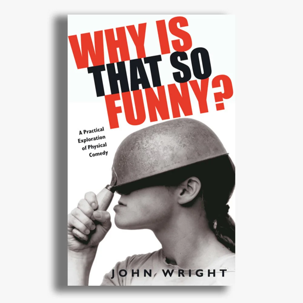 Why Is That So Funny? A Practical Exploration of Physical Comedy
