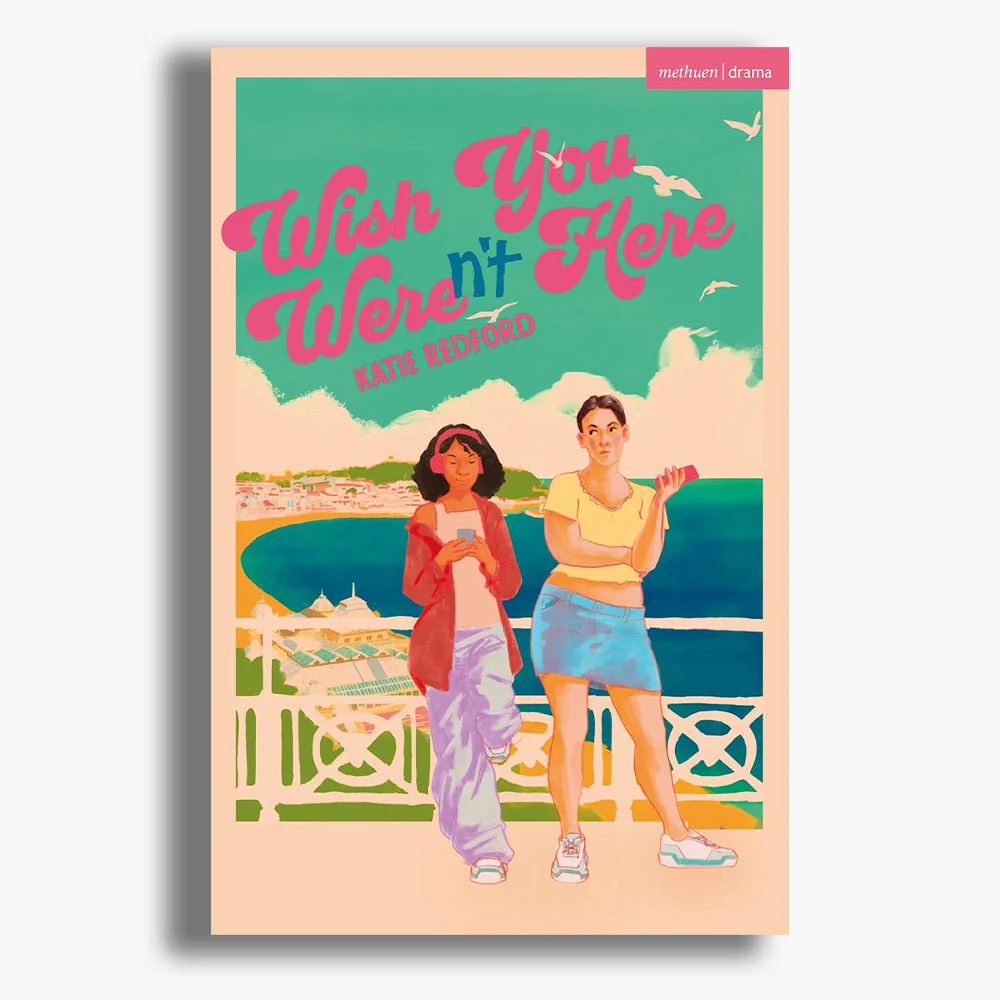 Wish You Weren't Here Playtext